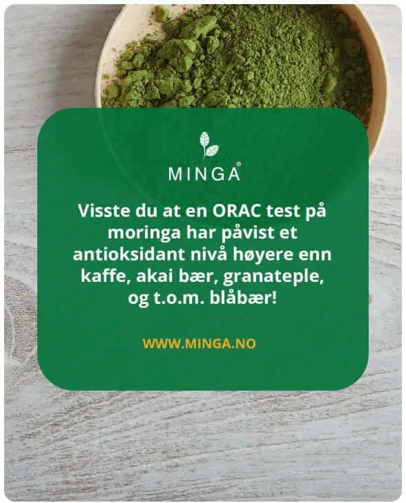 Visste du at en ORAC-test på moringa har påvist et antioksidantnivå høyere enn kaffe, acaibær, granateple og blåbær